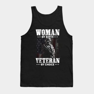 Women By Birth Veteran By Choice T Shirt, Veteran Shirts, Gifts Ideas For Veteran Day Tank Top